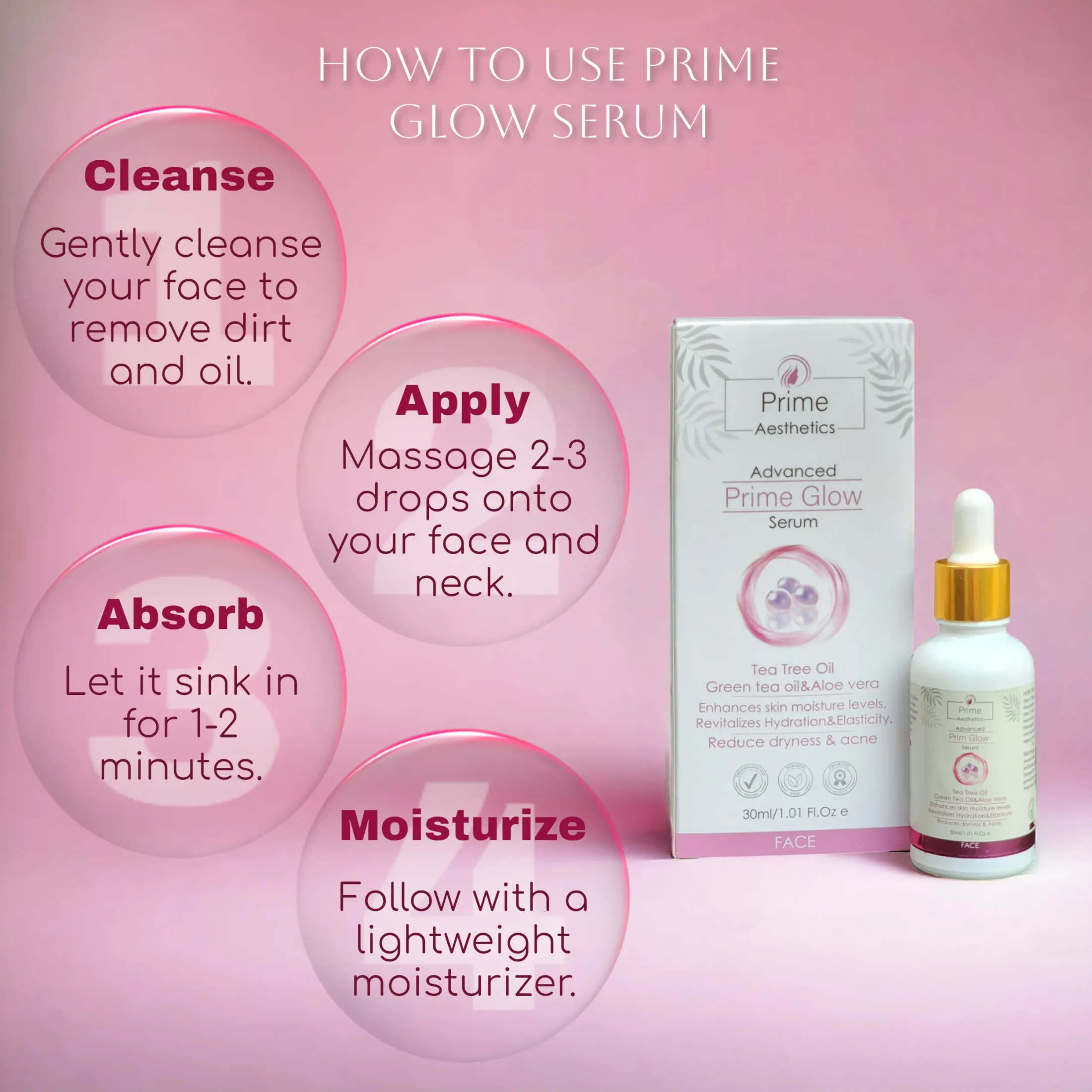 Prime Glow Serum: All-natural skincare with Tea Tree Oil, Green Tea Extract, and Aloe Vera to hydrate, combat acne, and reduce aging signs.